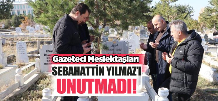 Basın Şehidi Yılmaz Erzurum’da mezarı başında meslektaşları tarafından dualarla anıldı…..