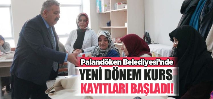 Palandöken Belediyesi’nde Meslek Edindirme Kursları için yeni dönem kayıtları başladı.