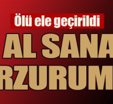 Al sana Erzurum!..