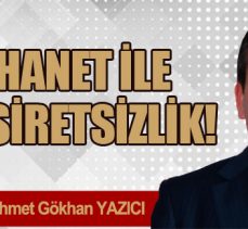 İHANET İLE BASİRETSİZLİK