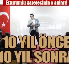 10 yıl önce, 10 yıl sonra