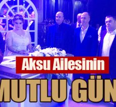 Aksu Ailesinin mutlu günü