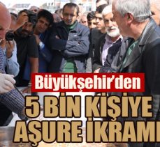 Büyükşehir’den 5 bin kişiye aşure ikramı