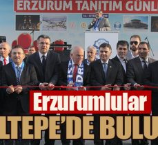 Erzurumlular Maltepe’de buluştu