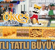 Ökkeş Usta, tatlı tatlı büyüyor