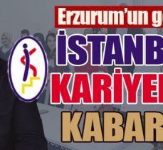 Erzurum’un göğsü İstanbul Kariyer’le kabardı
