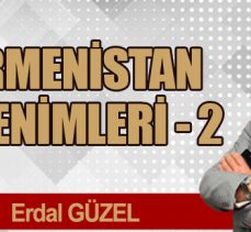 ERMENİSTAN İZLENİMLERİ-2