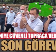 Son görev!