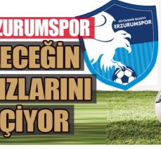 BB Erzurumspor geleceğin yıldızlarını seçiyor