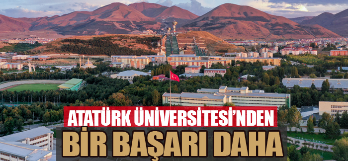 Atatürk Üniversitesi’nden bir başarı daha