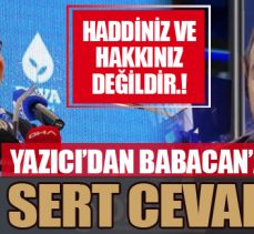 Yazıcı’dan Babacan’a sert cevap