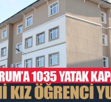 Erzurum’a yeni kız öğrenci yurdu