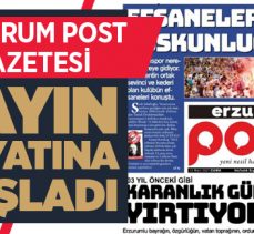 Erzurum Post Gazetesi yayına başladı