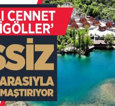 Saklı Cennet ‘Yedigöller’ eşsiz manzarasıyla göz kamaştırıyor