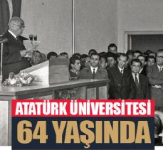Atatürk üniversitesi 64 yaşında
