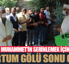 Küçük Muhammet’in serinlemek için girdiği Tortum Gölü sonu oldu