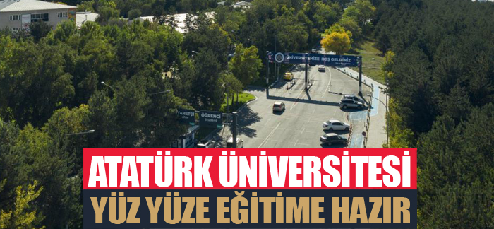Atatürk Üniversitesi yüz yüze eğitime hazır