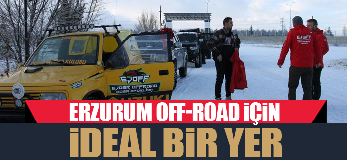 Erzurum Off-Road için ideal bir yer