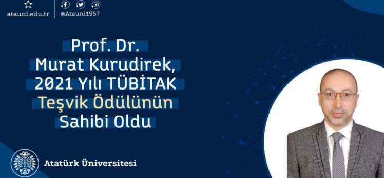 Prof. Dr. Murat Kurudirek, 2021 Yılı TÜBİTAK teşvik ödülünün sahibi oldu