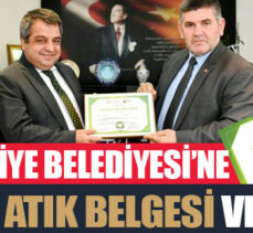 Yakutiye Belediyesine “Sıfır Atık Belgesi” verildi