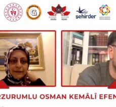 Yazar Fatma Atıcı “Âmâlar Şeyhi Erzurumlu Osman Kemâlî Efendi”yi anlattı