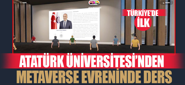 Atatürk Üniversitesi’nden 3 boyutlu sanal ortamda  ilk ders