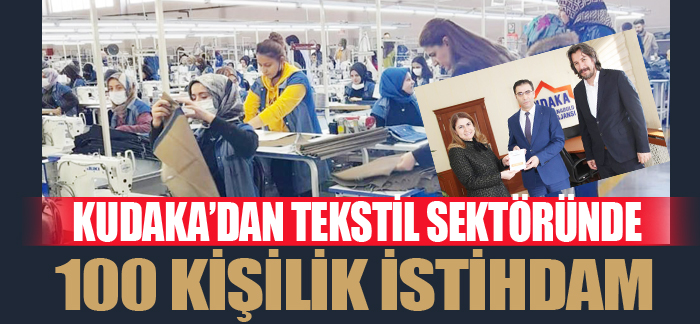 Erzurum’da Tekstil Doğuyor Hamidiye İstihdamla Buluşturuyor