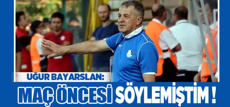 Erzurumspor FK Teknik Sorumlusu Uğur Bayarslan, Tuzlaspor maçı sonrası konuştu!..