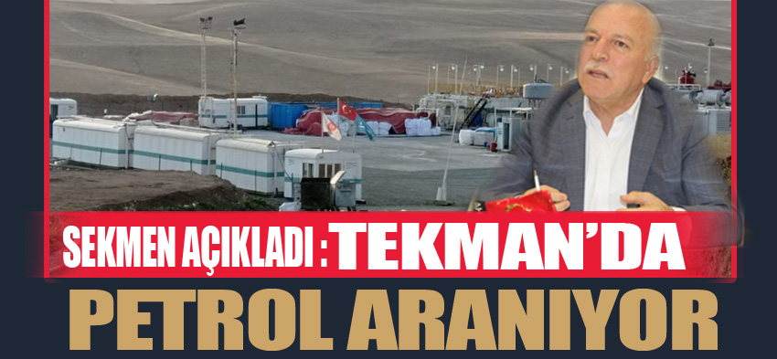 Büyükşehir Belediye Başkanı Sekmen:  “Bakın müjde veriyorum, müthiş petrol çıkacak!”