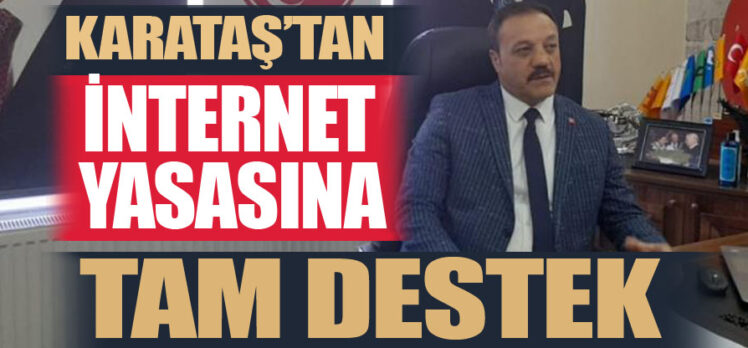 MHP İl Başkanı Karataş dezenformasyon yasası olarak bilinen kanuni düzenlemeye tam destek verdi.