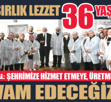Erzurum’un en köklü kuruluşlarından biri olan “Oral Et Entegre A.Ş”  36. yılına büyüyerek girdi!..