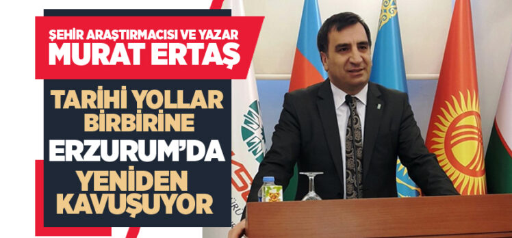 Erdoğan’ın ziyareti öncesi,Erzurum’un ve bölgenin kalkınmasında yolun önemine dikkat çekti.
