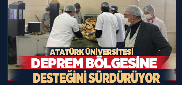 Atatürk Üniversitesi, deprem bölgesine yönelik başlattığı yardım seferberliğini sürdürüyor.
