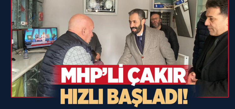 MHP Genel Merkezi’nden vize alan Mehmet Musa Çakır, seçim çalışmalarına hızlı başladı!..