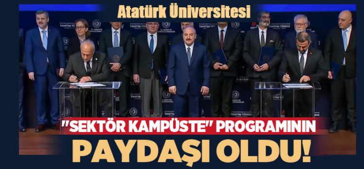 Atatürk Üniversitesi Rektörü Çomaklı, “Öğrencilerimiz, bu ekosistemin bir parçası olacak”