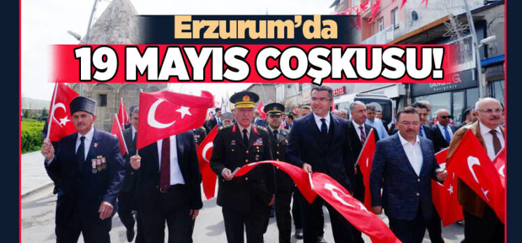 19 Mayıs Atatürk’ü Anma,Gençlik ve Spor Bayramı tüm Türkiye’de ve Erzurum’da coşkuyla kutlandı!.