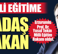 Erzurumlu Yusuf Tekin, Erdoğan’ın yeni kabinesinde Milli Eğitim Bakanı olarak görev yapacak. 