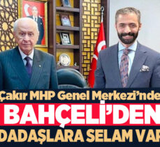 MHP 28. Dönem Milletvekili adayı Musa Çakır, parti genel merkezinde bir dizi temasta bulundu.