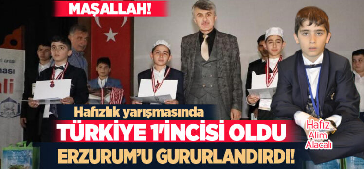 Hafızlık Yarışmasında, Erzurumlu İmam Hatip Ortaokul öğrencisi Alim Alacalı birinci oldu.