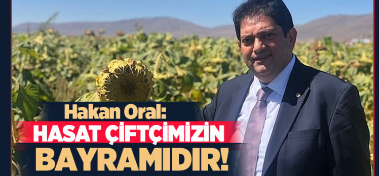 Erzurum Ticaret Borsası Başkanı Oral, “Hasat Bayramı” münasebetiyle bir mesaj yayımladı.