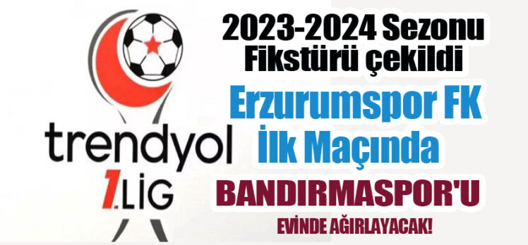 Trendyol 1. Lig 2023-2024 sezonunun fikstür çekimi gerçekleşti. Lig 11 Ağustos’ta başlayacak.