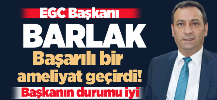 Erzurum Gazeteciler Cemiyeti Başkanı Metin Barlak, dün başarılı bir cerrahi operasyon geçirdi.
