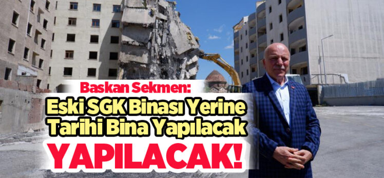 Erzurum Büyükşehir Belediye Başkanı Mehmet Sekmen, Kentsel dönüşümde hız kesmeyeceğiz.