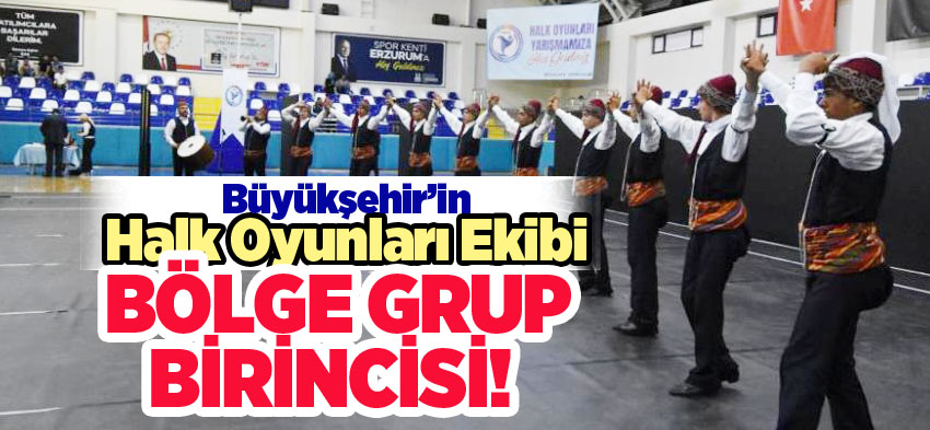 Büyükşehir Halk Oyunları ekibi Erzurum’u Türkiye Final Yarışmalarında temsil etmeye hak kazandı.