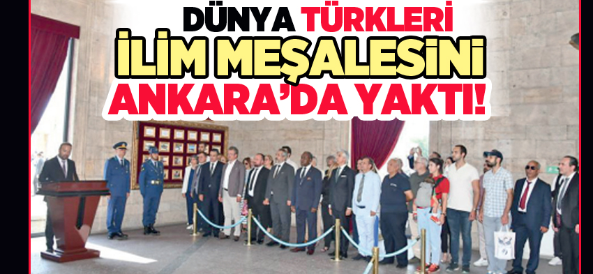 Dünya Türkleri Bilim ve Teknoloji Derneği üyeleri ve il başkanlarıyla Ankara’da bir araya geldi.