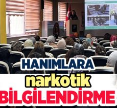 Palandöken Kaymakamlığının koordinesinde Hanımlara narkotik bilgilendirme semineri yapıldı