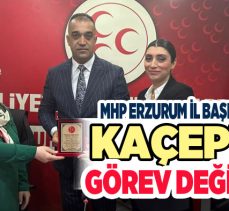 Erzurum MHP’de (KAÇEP) biriminden sorumlu İl Başkan Yardımcılığına Derya Saatçioğlu atandı.