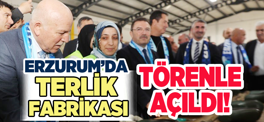 Büyükşehir’in katkılarıyla iş adamı Fatih Melek tarafından kurulan terlik fabrikasının açılışı yapıldı.