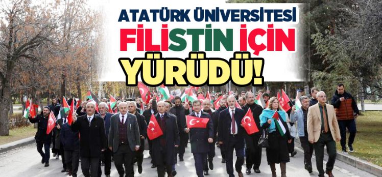 Atatürk Üniversitesi akademisyen ve öğrencileri, İsrail’in Gazze’ye yönelik saldırılarını kınadı