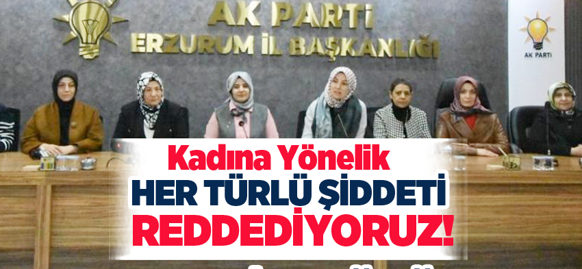 Özdemir, “AK Parti olarak kadına şiddetle mücadelede 21 yıldır kararlı bir duruş sergiliyoruz”